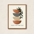 "Create Your Own Calm" Abstract Minimalist Wall Frame