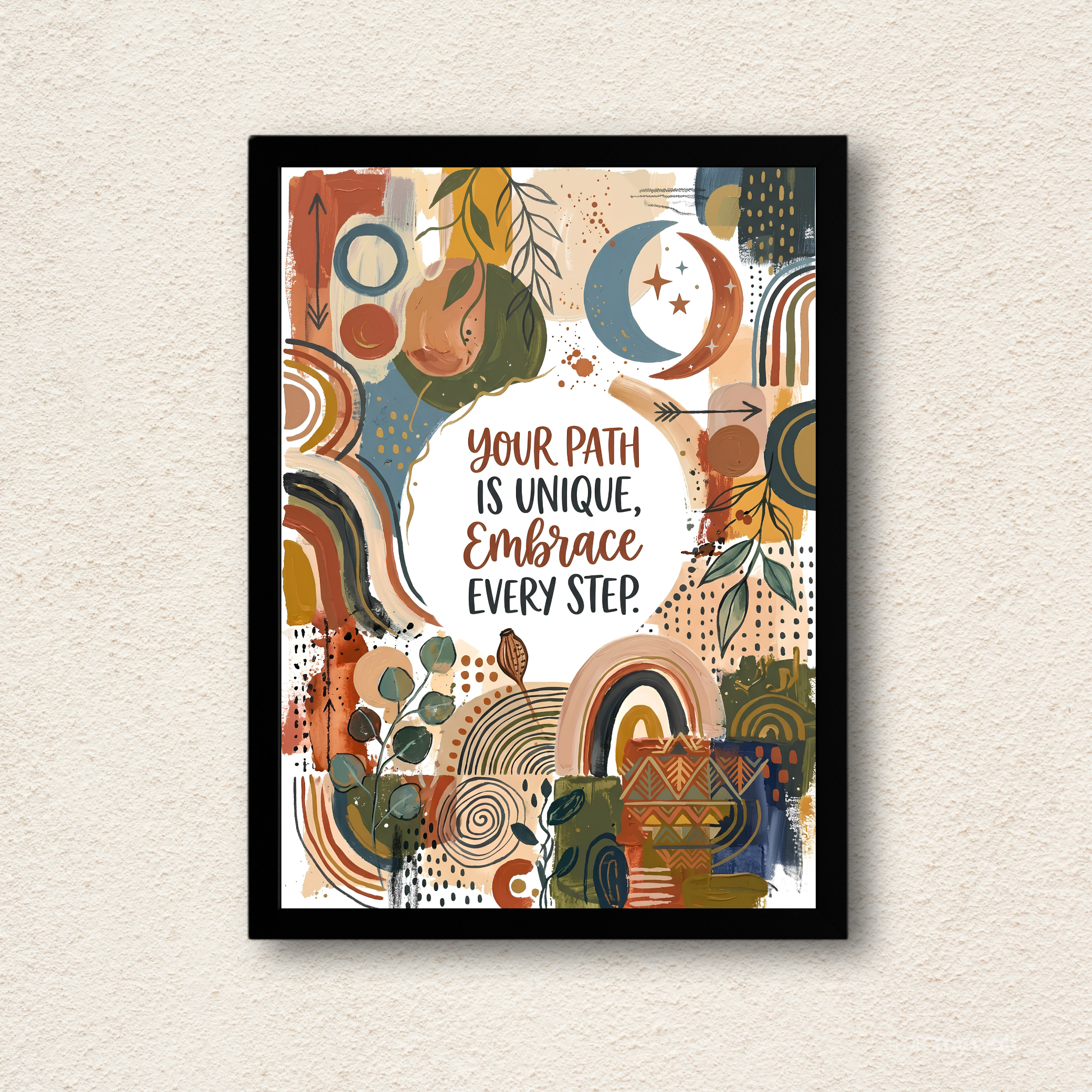 Embrace Every Step – Boho Abstract Motivational Wall Art Print