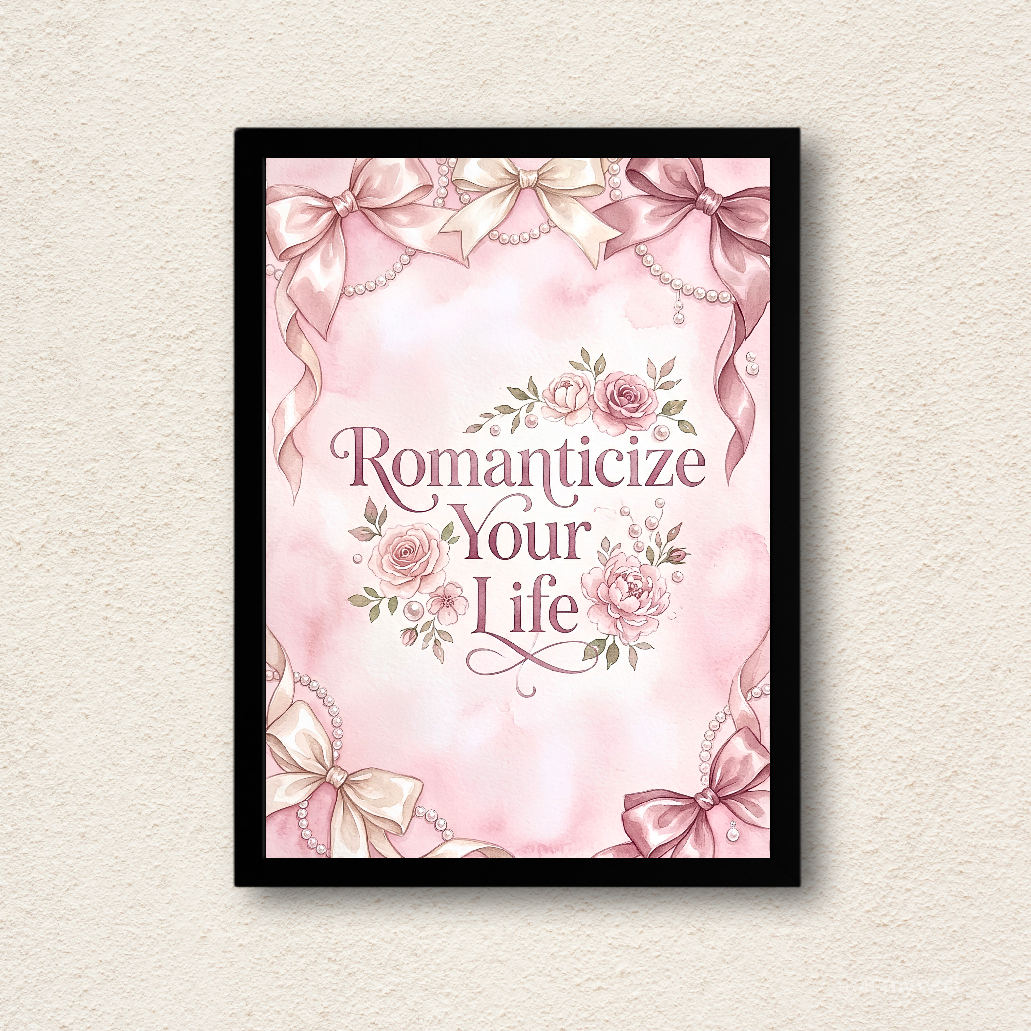 Romanticize Your Life Watercolor Wall Art